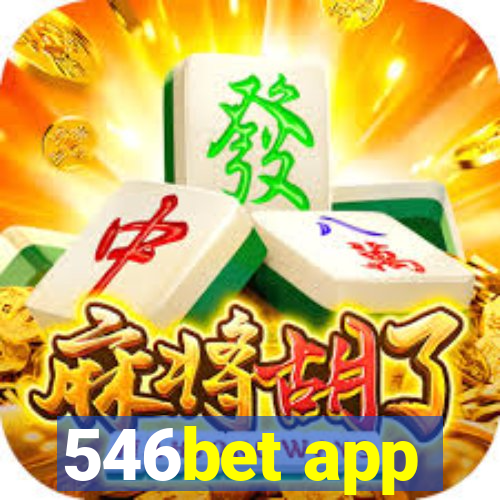 546bet app